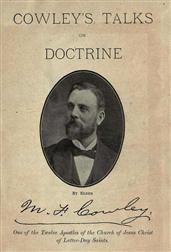 Cowley`s Talks on Doctrine
