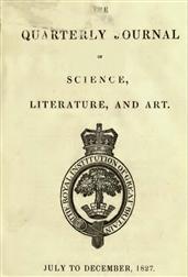 Quarterly Journal of Science, Literature and the Arts, July-December, 1827