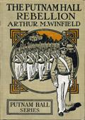 The Putnam Hall Rebellion / or, The Rival Runaways