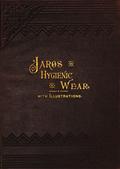 Jaros Hygienic Wear / The therapeutic and prophylactic application.