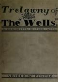 Trelawny of The Wells" / A Comedietta in Four Acts"