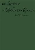 The Story of a Country Town