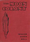 The Moon Colony