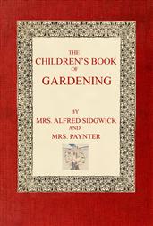 The Children`s Book of Gardening
