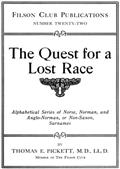 The Quest for a Lost Race