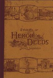 Stories of Heroic Deeds for Boys and Girls / Historical Series - Book II
