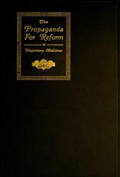 The Propaganda for Reform in Proprietary Medicines, Vol. 2 of 2