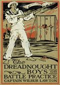 The Dreadnought Boys on Battle Practice