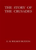 The Story of the Crusades