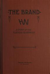 The Brand / A Tale of the Flathead Reservation