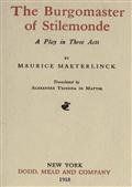 The Burgomaster of Stilemonde / A Play in Three Acts