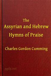 The Assyrian and Hebrew Hymns of Praise