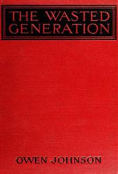 The Wasted Generation