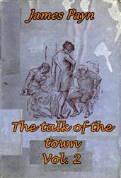 The Talk of the Town, Volume 2 (of 2)