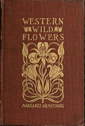 Field Book of Western Wild Flowers