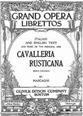 Rustic Chivalry (Cavalleria Rusticana) / Melodrama in One Act