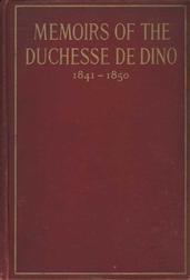 Memoirs of the Duchesse De Dino, 1841-1850