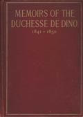 Memoirs of the Duchesse De Dino, 1841-1850