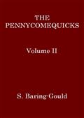 The Pennycomequicks (Volume 2 of 3)