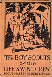 The Boy Scouts of the Life Saving Crew
