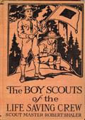 The Boy Scouts of the Life Saving Crew