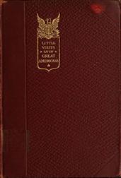 Little Visits with Great Americans, Vol. II (of 2) / Or Success, Ideals and How to Attain Them