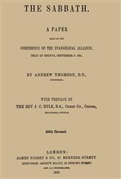 The Sabbath / A Paper Read at the Conference of the Evangelical Alliance, / Held at Geneva, September 2. 1861