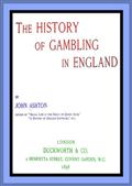 The History of Gambling in England