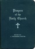 Prayers of the Early Church