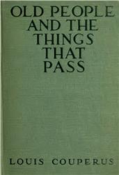 Old People and the Things That Pass