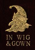 Mr. Punch in Wig and Gown / The lighter side of bench and bar