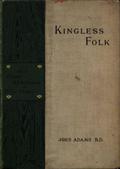 Kingless Folk, and other Addresses on Bible Animals
