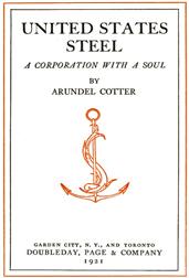 United States Steel / A Corporation With A Soul