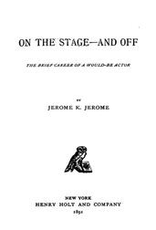 On The Stage-And Off / The Brief Career Of A Would-Be Actor