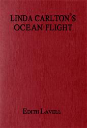 Linda Carlton`s Ocean Flight