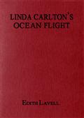 Linda Carlton`s Ocean Flight