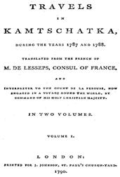 Travels in Kamtschatka, During the Years 1787 and 1788, Volume 1
