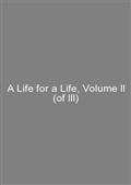 A Life for a Life, Volume II (of III)