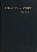 Duality of Voice