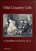 Old Country Life