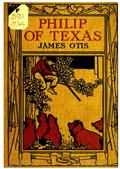 Philip of Texas / A Story of Sheep Raising in Texas