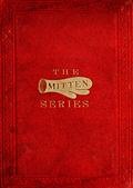 The Orphan`s Home Mittens and George`s Account of the Battle of Roanoke Island
