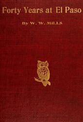 Forty Years at El Paso / 1858-1898