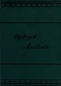 Notes on Railroad Accidents
