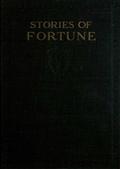 Stories of Fortune