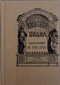 Gentlemen of the Jury / A Farce