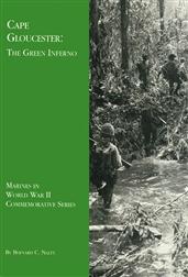 Cape Gloucester: The Green Inferno