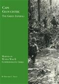 Cape Gloucester: The Green Inferno