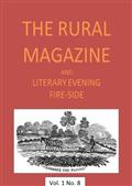 The Rural Magazine, and Literary Evening Fire-Side, Vol. 1 No. 8 (1820)