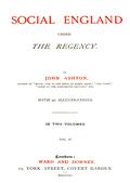 Social England under the Regency, Vol. 2 (of 2)